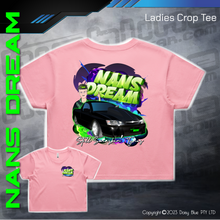 Load image into Gallery viewer, Ladies Crop Tee - Nans Dream