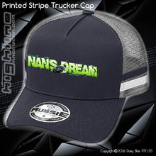Load image into Gallery viewer, STRIPE Trucker Cap - Nan's Dream 2026
