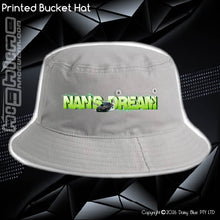 Load image into Gallery viewer, Printed Bucket Hat - Nan's Dream 2026
