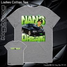 Load image into Gallery viewer, Tee - Nan's Dream 2026
