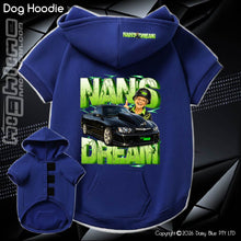Load image into Gallery viewer, Doggie Hoodie - Nan's Dream 2026
