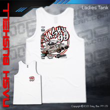 Load image into Gallery viewer, Ladies Tank - NASH BUSHELL
