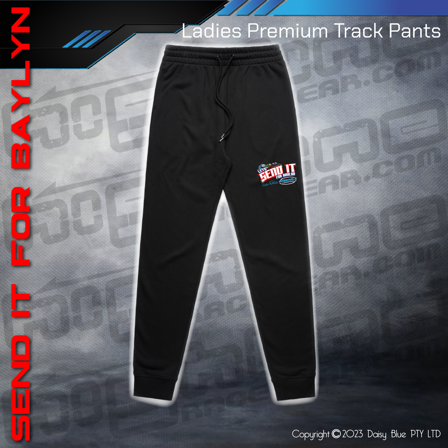 Track Pants - LET'S SEND IT FOR BAYLYN