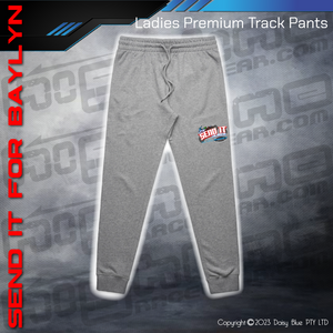 Track Pants - LET'S SEND IT FOR BAYLYN