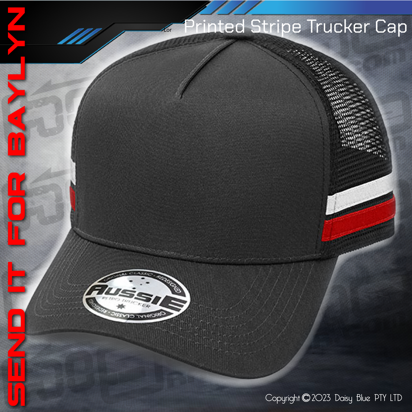 STRIPE Trucker Cap - LET'S SEND IT FOR BAYLYN