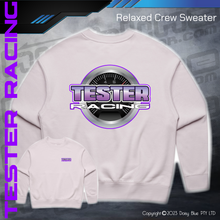 Load image into Gallery viewer, Relaxed Crew Sweater - Tester Racing
