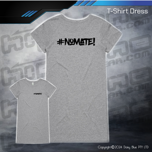 T-Shirt Dress - #nomate!