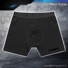 Load image into Gallery viewer, Mens Trunks - #nomate!
