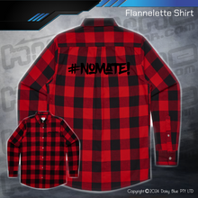 Load image into Gallery viewer, Flannelette Shirt - #nomate!
