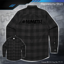 Load image into Gallery viewer, Flannelette Shirt - #nomate!
