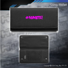 Load image into Gallery viewer, Long Wallet - #nomate!
