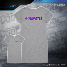 Load image into Gallery viewer, T-Shirt Dress - #nomate!
