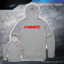 Load image into Gallery viewer, Hoodie - #nomate!
