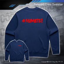 Load image into Gallery viewer, Relaxed Crew Sweater - #nomate!
