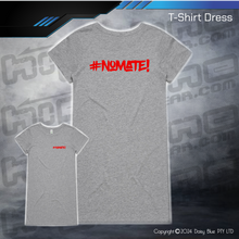 Load image into Gallery viewer, T-Shirt Dress - #nomate!
