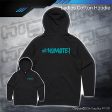 Load image into Gallery viewer, Hoodie - #nomate!
