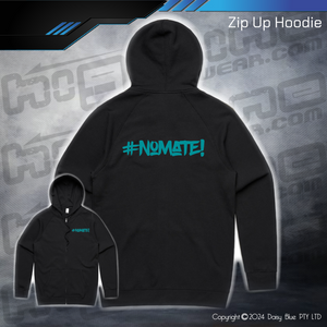 Zip Up Hoodie - #nomate!