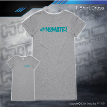 Load image into Gallery viewer, T-Shirt Dress - #nomate!
