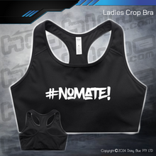 Load image into Gallery viewer, Active Crop Top - #nomate!
