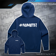 Load image into Gallery viewer, Relaxed Hoodie - #nomate!

