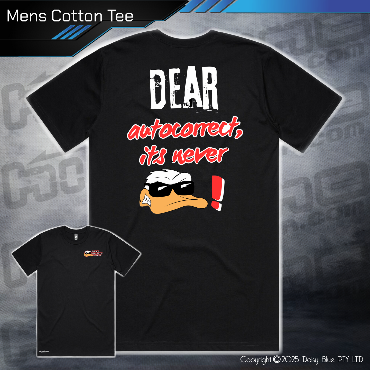 Tee - Ducks Dear Autocorrect...