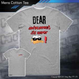 Tee - Ducks Dear Autocorrect...