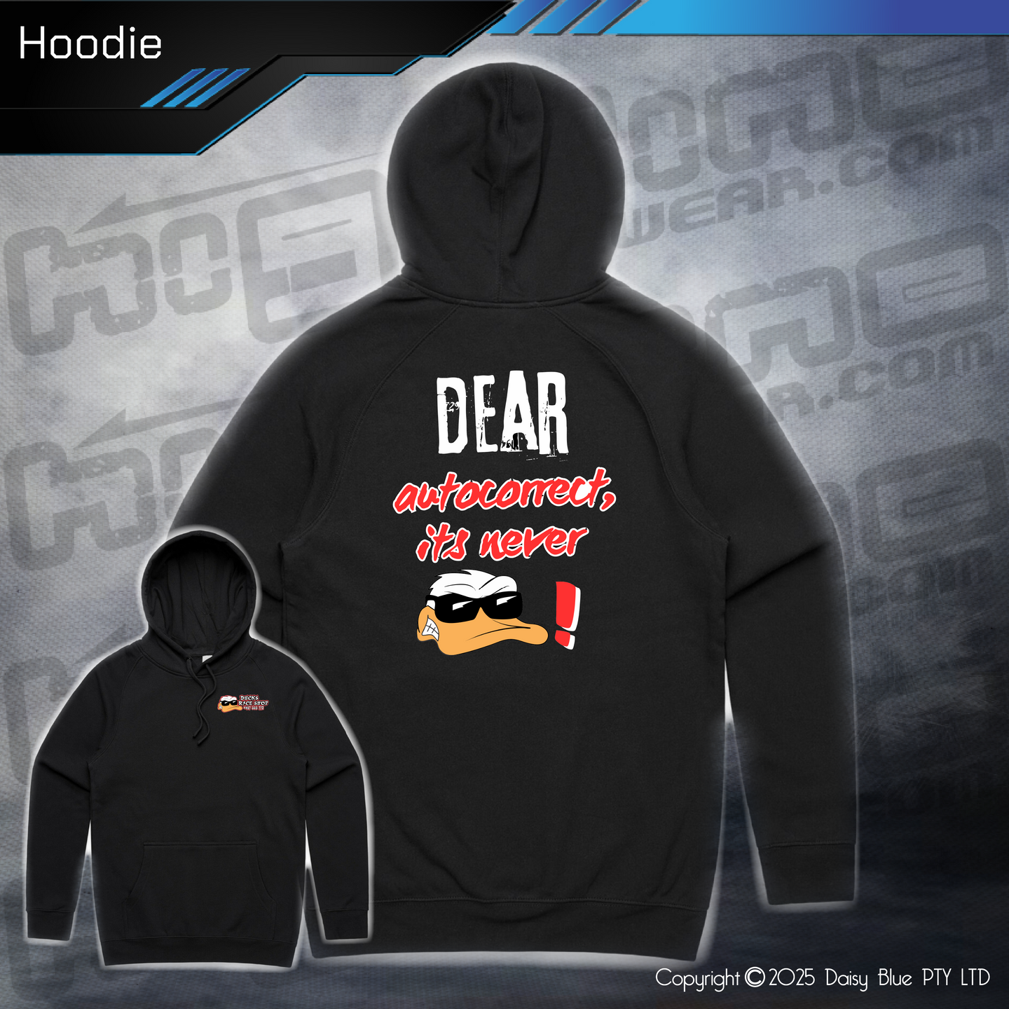 Hoodie - Ducks Dear Autocorrect...