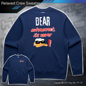 Relaxed Crew Sweater - Ducks Dear Autocorrect...
