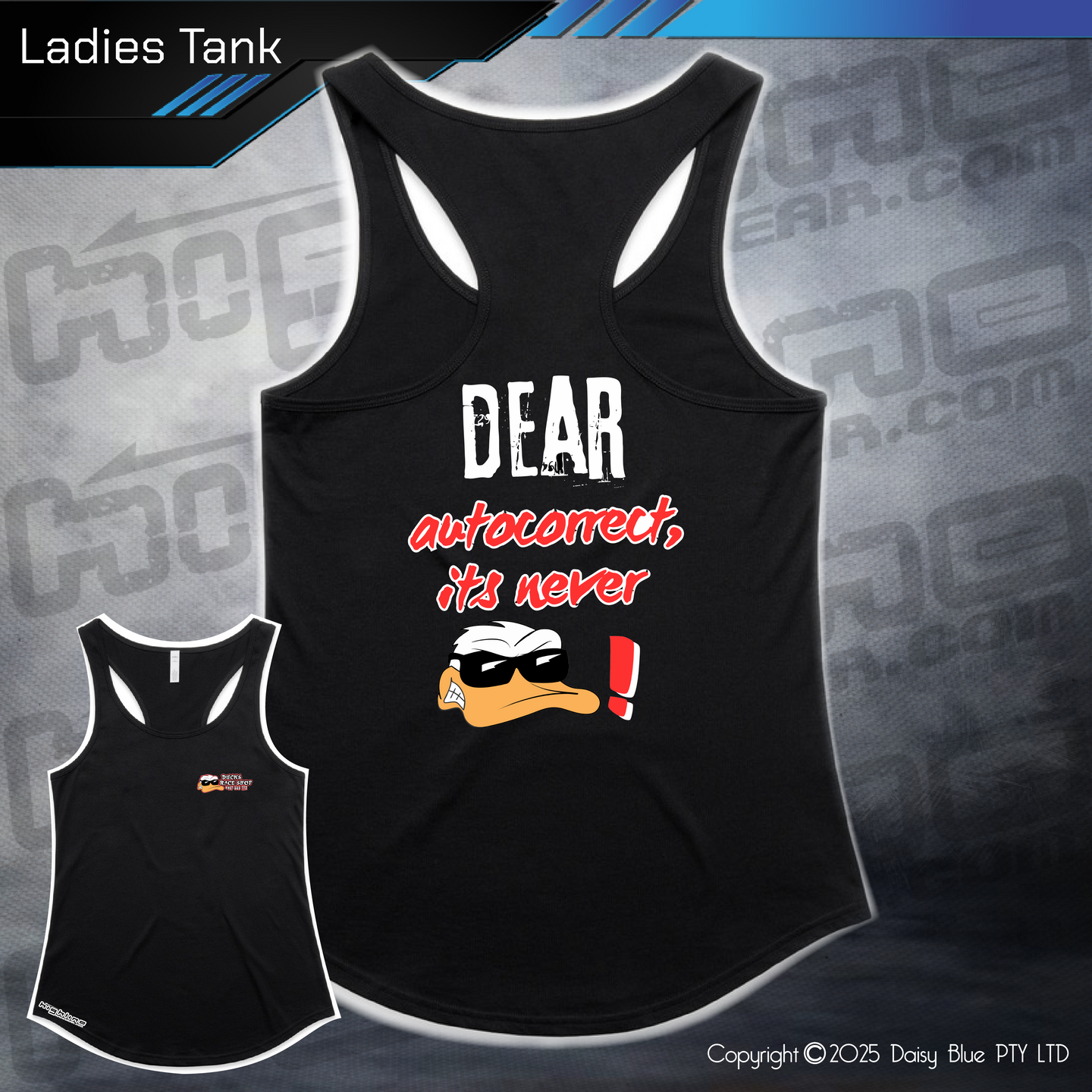 Ladies Tank - Ducks Dear Autocorrect...