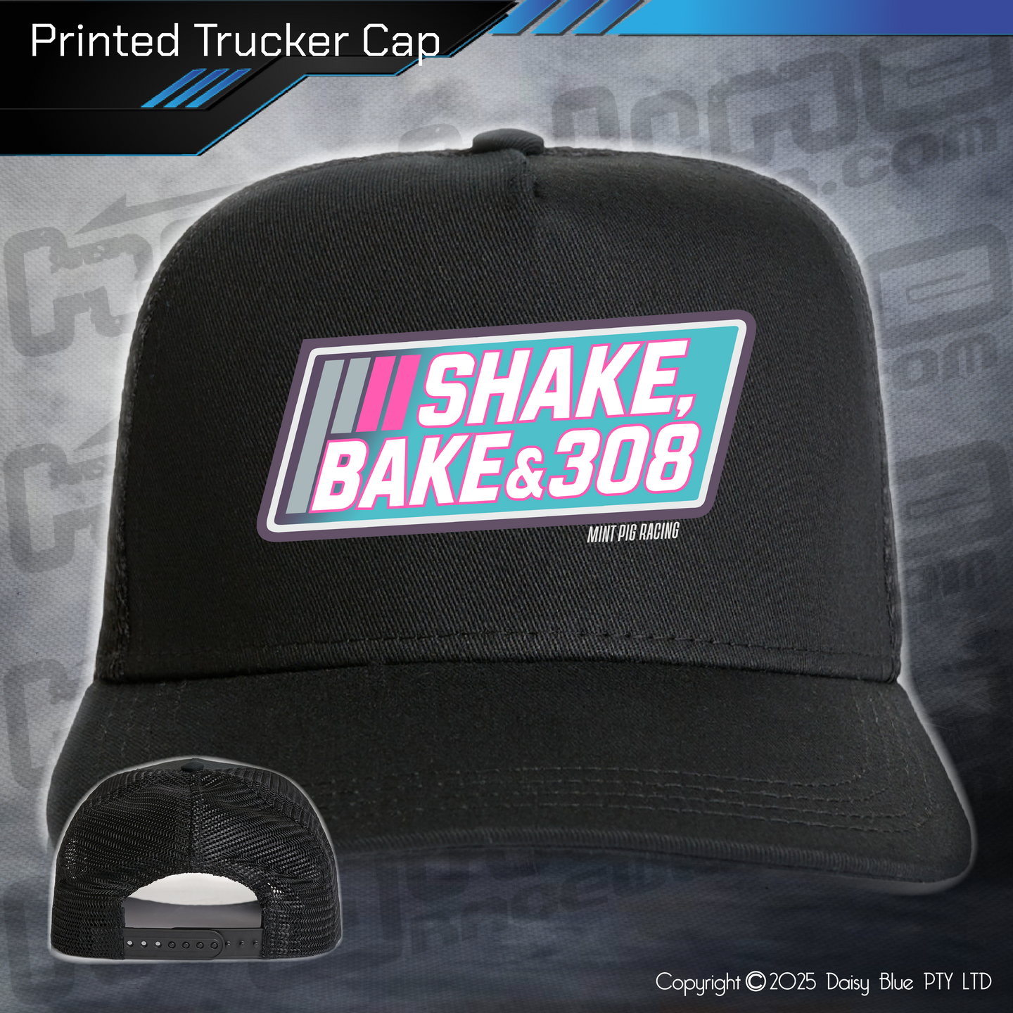 Printed Trucker Cap - Shake, Bake & 308