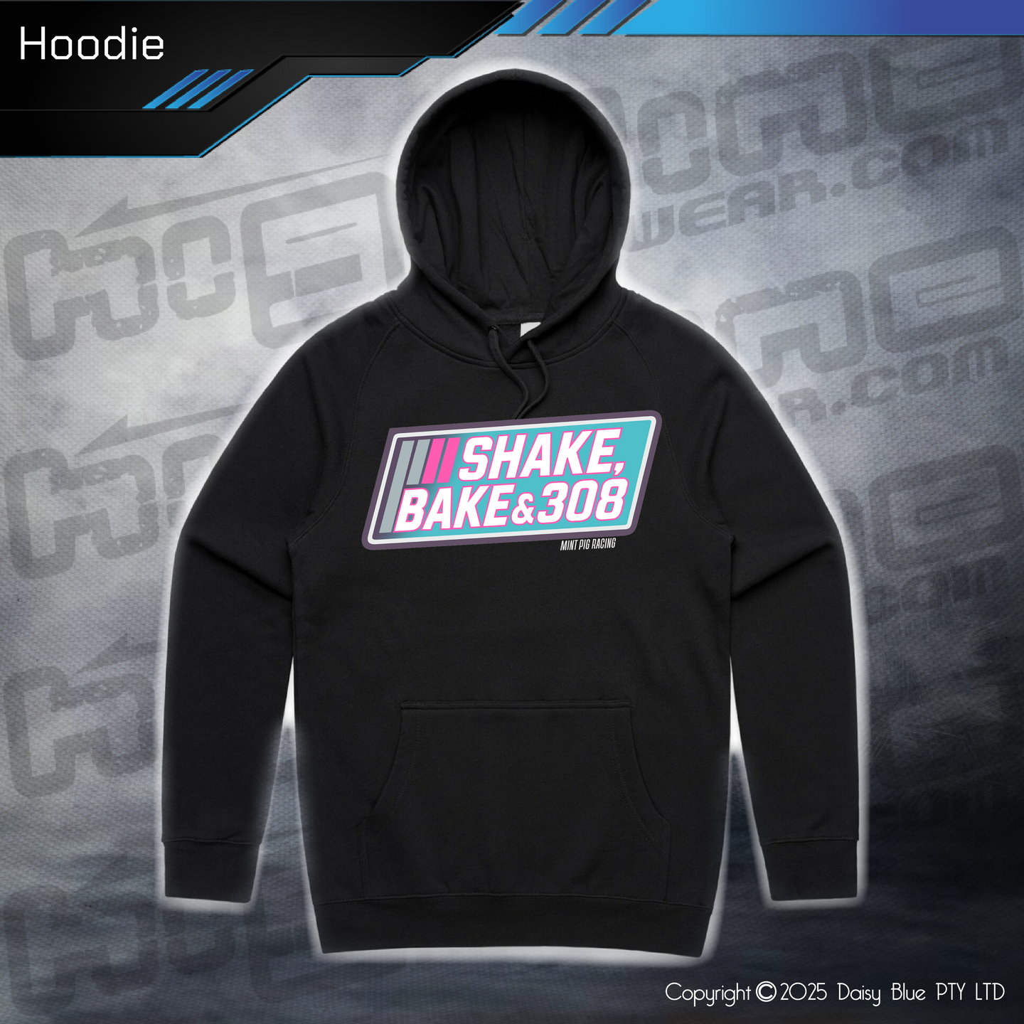 Hoodie - Shake, Bake & 308