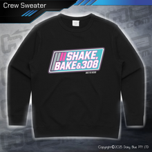 Load image into Gallery viewer, Crew Sweater - Shake, Bake &amp; 308
