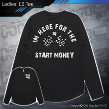 Load image into Gallery viewer, Long Sleeve Tee - Infield START MONEY
