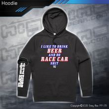 Load image into Gallery viewer, Hoodie - Infield RACE CAR SH*T
