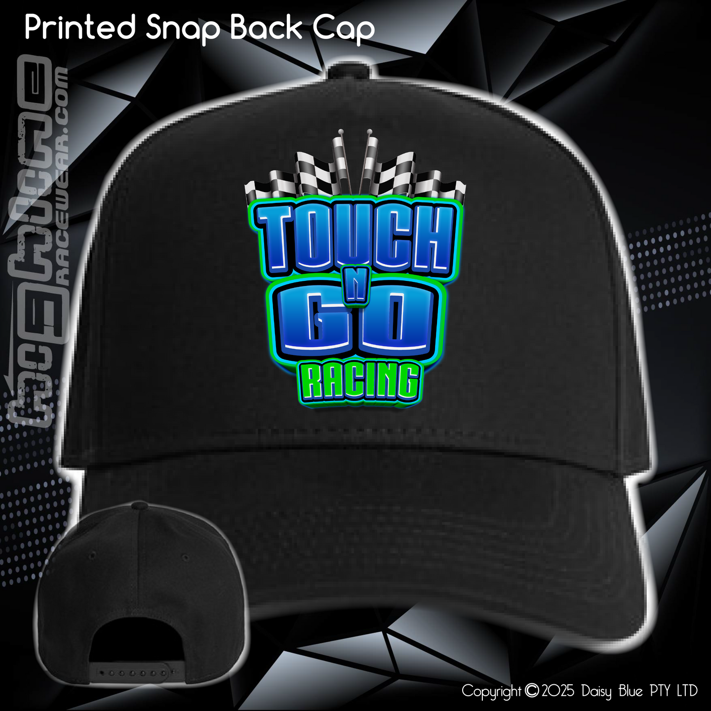 Printed Snap Back CAP - Touch N' Go Racing
