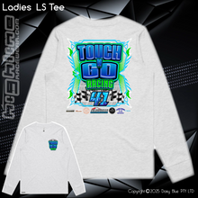 Load image into Gallery viewer, Long Sleeve Tee - Touch N&#39; Go Racing
