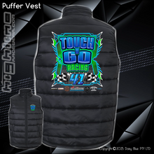 Load image into Gallery viewer, Puffer Vest - Touch N&#39; Go Racing
