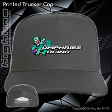 Load image into Gallery viewer, Printed Trucker Cap - Humphries Racing
