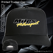 Load image into Gallery viewer, Printed Trucker Cap - Miles Motorsport
