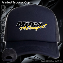 Load image into Gallery viewer, Printed Trucker Cap - Miles Motorsport
