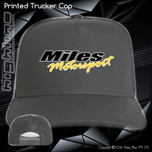 Load image into Gallery viewer, Printed Trucker Cap - Miles Motorsport
