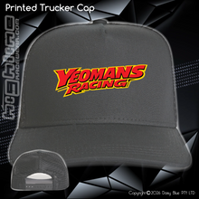 Load image into Gallery viewer, Printed Trucker Cap - Yeomans Racing
