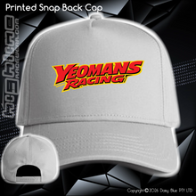 Load image into Gallery viewer, Printed Snap Back CAP - Yeomans Racing
