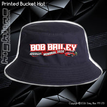 Load image into Gallery viewer, Printed Bucket Hat - Bob Bailey Memorial 2026
