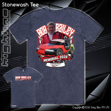 Load image into Gallery viewer, Stonewash Tee - Bob Bailey Memorial 2026
