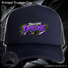 Load image into Gallery viewer, Printed Trucker Cap - Jaxon Dredge
