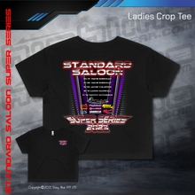 Load image into Gallery viewer, Ladies Crop Tee - Standard Saloon Super Series 2023
