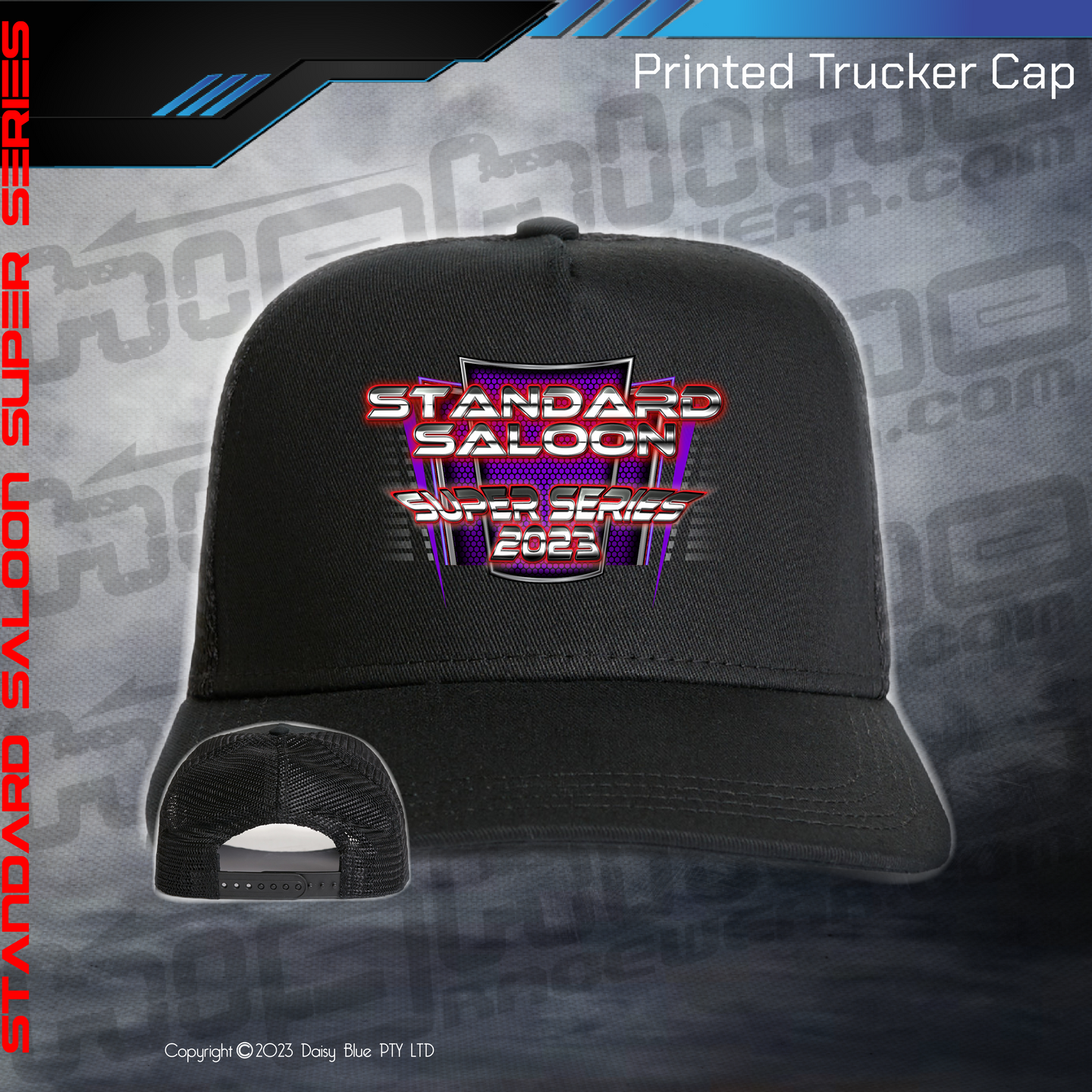 Printed Trucker Cap - Standard Saloon Super Series 2023