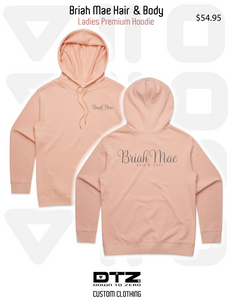BRIAH MAE - PREMIUM HOODIE